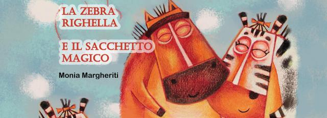 La Zebra Righella E Il Sacchetto Magico 